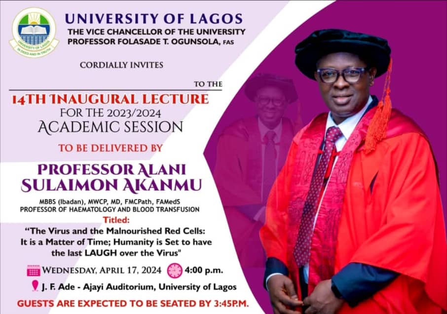 Professor Of Hematology, Akanmu To Deliver UNILAG Inaugural Lecture Wednesday